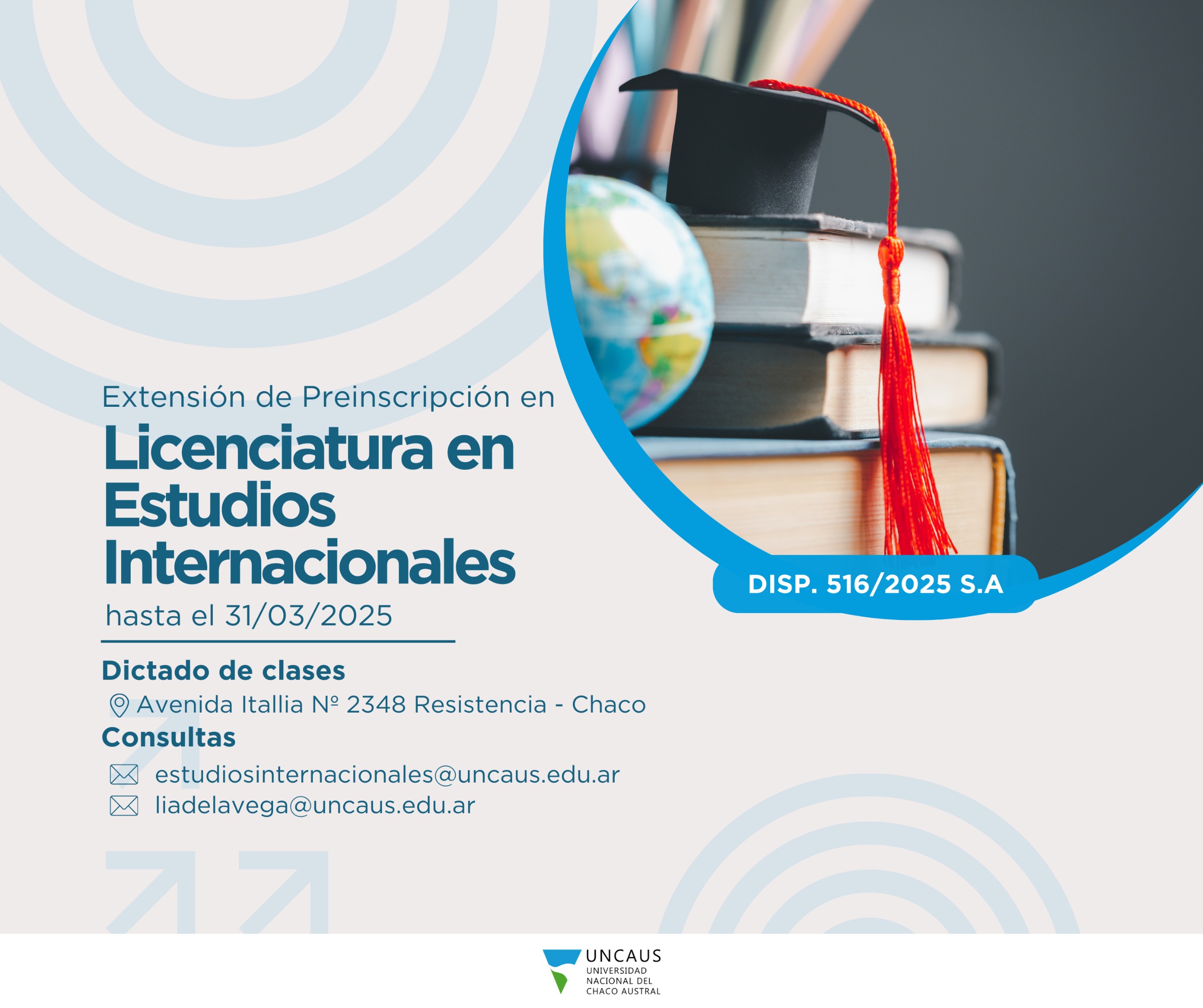 Se extienden las preinscripciones para la carrera de Licenciatura en Estudios Internacionales de la UNCAUS