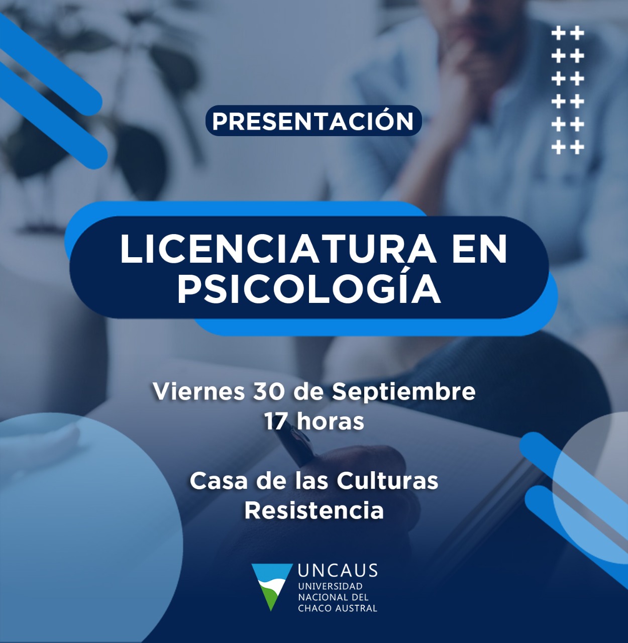 UNCAUS presentará la Licenciatura en Psicología con modalidad gratuita en Pcia. Roque Sáenz Peña