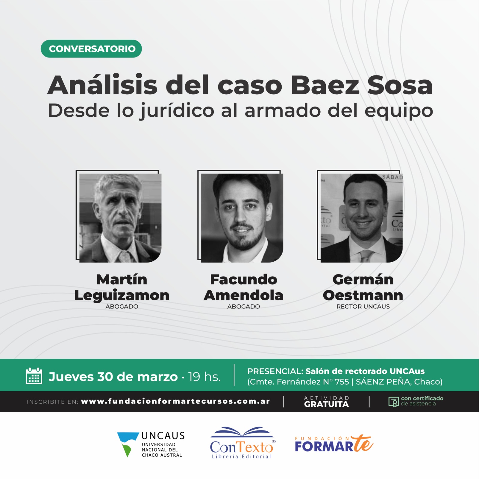 UNCAUS invita al Conversatorio: análisis del caso Báez Sosa. Desde lo jurídico al armado del equipo